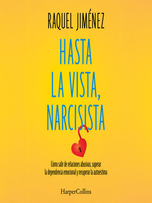 cover image of Hasta la vista, narcisista